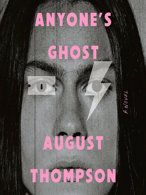 Title details for Anyone's Ghost by August Thompson - Wait list